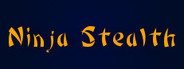 Ninja Stealth