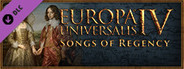 Europa Universalis IV: Songs of Regency
