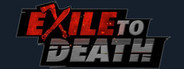 Exile to Death