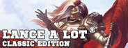 Lance A Lot: Classic Edition
