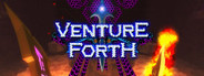 Venture Forth