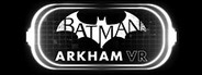 Batman™: Arkham VR
