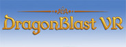 DragonBlast VR