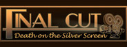 Final Cut: Death on the Silver Screen Collector's Edition