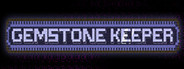 Gemstone Keeper