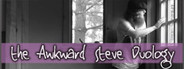 THE AWKWARD STEVE DUOLOGY
