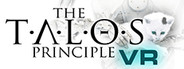 The Talos Principle VR