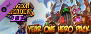Dungeon Defenders II - Year One Hero Pack