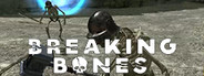Breaking Bones