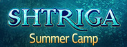 Shtriga: Summer Camp