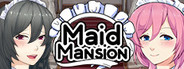 Maid Mansion