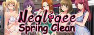 Negligee: Spring Clean Prelude