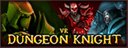 VR Dungeon Knight