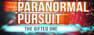 Paranormal Pursuit: The Gifted One Collector's Edition