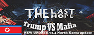 The Last Hope Trump vs Mafia