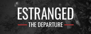 Estranged: The Departure