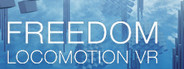 Freedom Locomotion VR