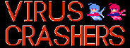 Virus Crashers