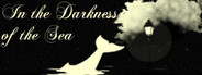 In the Darkness of the Sea