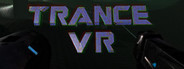 TRANCE VR
