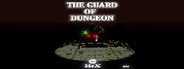 The guard of dungeon