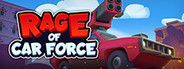 Rage of Car Force: Car Crashing Games