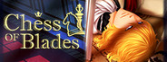 Chess of Blades