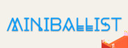Miniballist