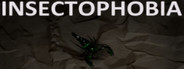 Insectophobia : Episode 1