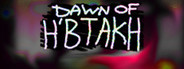 Dawn of H'btakh