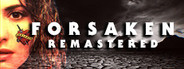 Forsaken Remastered