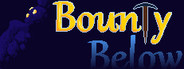 Bounty Below