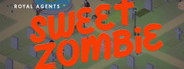 Royal Agents: Sweet Zombie