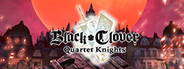 BLACK CLOVER: QUARTET KNIGHTS