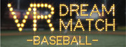 VR DREAM MATCH BASEBALL