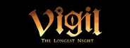 Vigil: The Longest Night