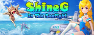 ShineG In The SeaFight