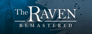 The Raven Remastered
