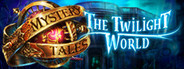 Mystery Tales: The Twilight World Collector's Edition