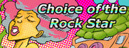 Choice of the Rock Star