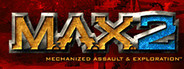 M.A.X. 2: Mechanized Assault & Exploration