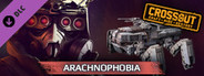 Crossout - Arachnophobia Pack
