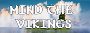 Mind the Vikings