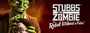 Stubbs the Zombie in Rebel Without a Pulse
