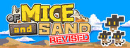 OF MICE AND SAND -REVISED-