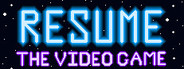 Resume: The Video Game