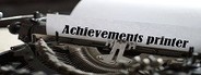 Achievement printer