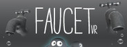 FAUCET VR