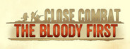 Close Combat: The Bloody First