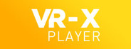 VR-X Player Steam Edition